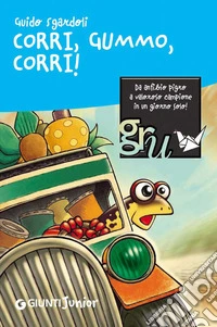 Corri, Gummo, corri!. E-book. Formato EPUB ebook
