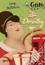 Zia Dorothy. E-book. Formato EPUB ebook