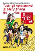 Tutti gli spasimanti di Mery Diana del Sol. E-book. Formato EPUB ebook