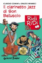 Il clarinetto jazz di Son Belluscio. E-book. Formato EPUB ebook