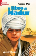 Il libro di Madur. E-book. Formato EPUB ebook