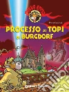 Processo ai topi di Burgdorf. Mukka Emma. E-book. Formato EPUB ebook di Peter Coolbak