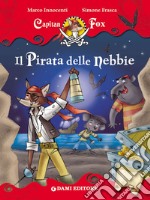 Capitan Fox. Il Pirata delle nebbie. E-book. Formato EPUB ebook