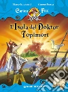Capitan Fox. L'Isola del Doktor Topimort. E-book. Formato EPUB ebook