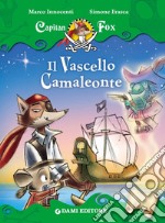 Capitan Fox. Il Vascello Camaleonte. E-book. Formato EPUB ebook