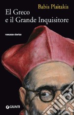 El Greco e il Grande Inquisitore. E-book. Formato EPUB