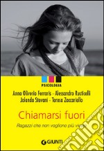 Chiamarsi fuori. E-book. Formato EPUB ebook