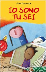 Io sono tu sei. E-book. Formato EPUB ebook