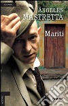 Mariti. E-book. Formato EPUB ebook
