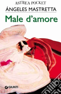 Male d'amore. E-book. Formato EPUB ebook