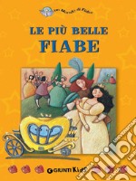 Le più belle fiabe. E-book. Formato EPUB ebook