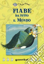 Fiabe da tutto il Mondo. E-book. Formato EPUB ebook