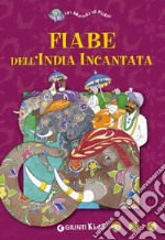 Fiabe dell'India incantata. E-book. Formato EPUB