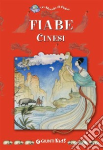 Fiabe cinesi. E-book. Formato EPUB ebook di Marina Grassini