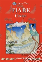 Fiabe cinesi. E-book. Formato EPUB ebook