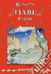 Fiabe cinesi. E-book. Formato EPUB ebook