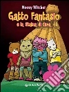 Gatto Fantasio e la statua di cera. E-book. Formato EPUB ebook di Moony Witcher