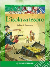 L'isola del tesoro. E-book. Formato EPUB ebook
