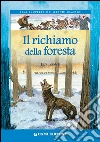 Il richiamo della foresta. E-book. Formato EPUB ebook di Jack London