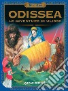 Odissea. Le avventure di Ulisse. E-book. Formato EPUB ebook di  Omero