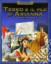 Teseo e il filo di Arianna. E-book. Formato EPUB ebook