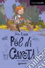 Pel di Carota. E-book. Formato EPUB ebook