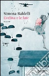 Evelina e le fate. E-book. Formato EPUB ebook di Simona Baldelli