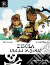 L'isola degli squali. E-book. Formato EPUB ebook di Alain Surget