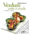 Verdure cotte e crude. E-book. Formato PDF ebook