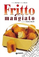 Fritto e mangiato. E-book. Formato EPUB ebook