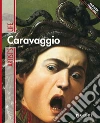Caravaggio. Ediz. inglese. E-book. Formato PDF ebook di Rodolfo Papa