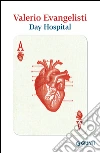 Day hospital. E-book. Formato EPUB ebook