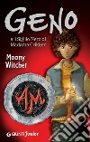 Geno e il sigillo nero di Madame Crikken. E-book. Formato EPUB ebook di Moony Witcher