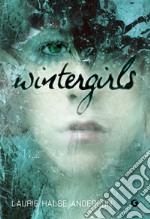 Wintergirls. E-book. Formato EPUB ebook