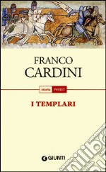 I templari. E-book. Formato EPUB ebook