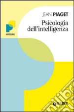 Psicologia dell'intelligenza. E-book. Formato EPUB ebook