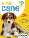 Il mio cane. Il carattere. L'alimentazione. Le cure. E-book. Formato PDF ebook di AA. VV.