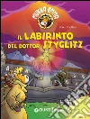 Il labirinto del Dottor Styglitz. Mukka Emma. E-book. Formato EPUB ebook di Peter Coolbak
