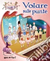 Volare sulle punte. Ediz. illustrata. E-book. Formato PDF ebook