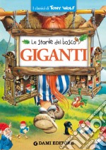 Giganti. Le storie del bosco. E-book. Formato EPUB ebook