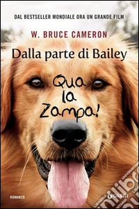Dalla parte di Bailey: Qua la zampa!. E-book. Formato EPUB ebook