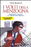 I volti della menzogna. Gli indizi dell'inganno nei rapporti interpersonali. E-book. Formato EPUB ebook