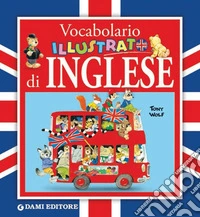 Vocabolario illustrato di inglese. E-book. Formato PDF ebook
