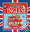 Vocabolario illustrato di inglese. E-book. Formato PDF ebook di Alessandra Galli
