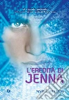 L'eredità di Jenna. E-book. Formato EPUB ebook di Mary E. Pearson