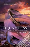 Dreamless. Nell'aldilà ogni notte è per sempre. E-book. Formato EPUB ebook