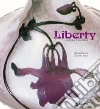 Liberty. Natura e materia. E-book. Formato PDF ebook