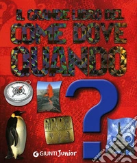 Il grande libro del come dove quando?. E-book. Formato PDF ebook