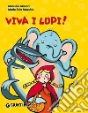 Viva i lupi!. E-book. Formato Mobipocket ebook