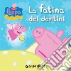 Peppa. La fatina dei denti. E-book. Formato EPUB ebook